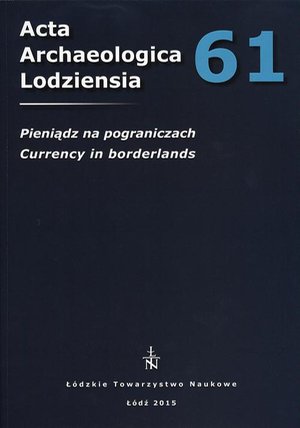Acta Archaeologica Lodziensia t. 61/2015 – ebook