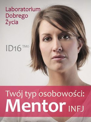 Twój typ osobowości: Mentor (INFJ) – ebook