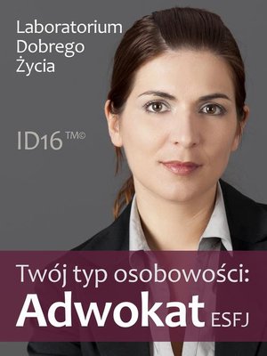 Twój typ osobowości: Adwokat (ESFJ) – ebook