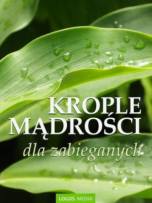 Krople mądrości dla zabieganych – ebook