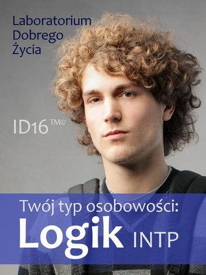 Twój typ osobowości: Logik (INTP) – ebook