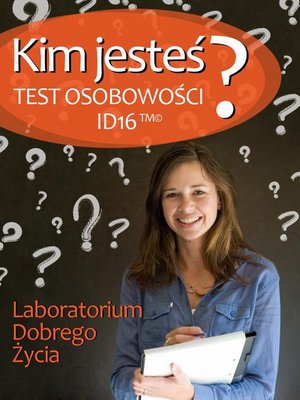 Kim jesteś? Test osobowości ID16 – ebook