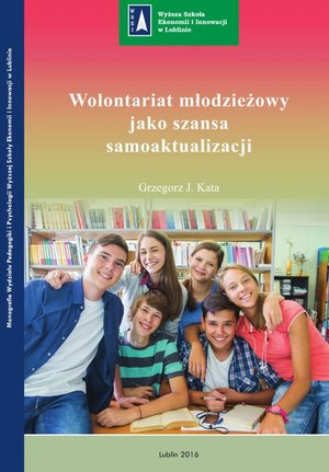 Wolontariat młodzieżowy jako szansa samoaktualizacji – ebook