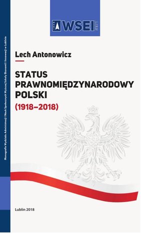 Status prawnomiędzynarodowy Polski (1918-2018) – ebook