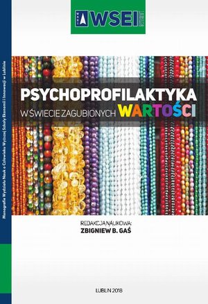 Psychoprofilaktyka w świecie zagubionych wartości – ebook