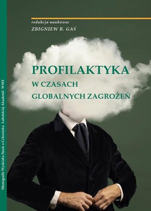 Profilaktyka w czasach globalnych zagrożeń – ebook