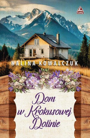 Dom w Krokusowej Dolinie – ebook