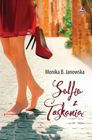Selfie z Toskanią – ebook