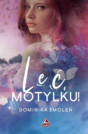 Leć, Motylku! – ebook