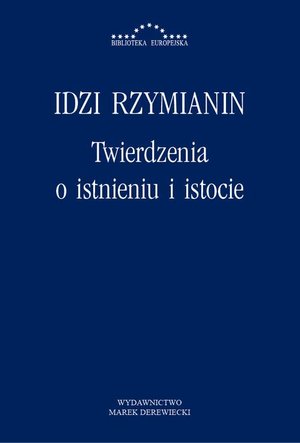 Twierdzenia o istnieniu i istocie – ebook