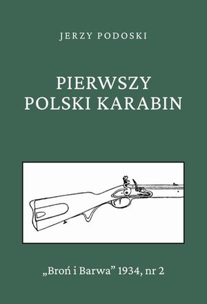 Pierwszy polski karabin – ebook