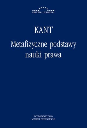 Metafizyczne podstawy nauki prawa – ebook