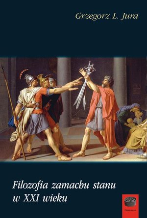 Filozofia zamachu stanu w XXI wieku – ebook