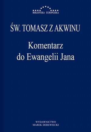 Komentarz do Ewangelii Jana – ebook