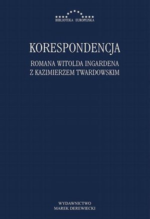 Korespondencja Romana Witolda Ingardena z Kazimierzem Twardowskim – ebook