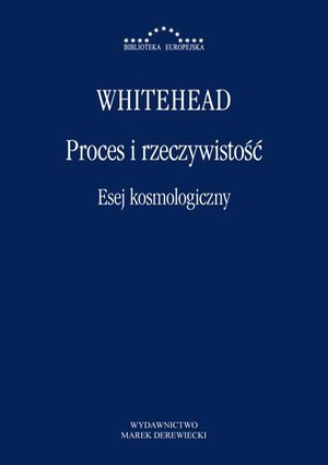 Proces i rzeczywistość. Esej kosmologiczny – ebook