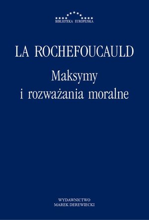 Maksymy i rozważania moralne – ebook