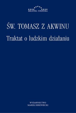 Traktat o ludzkim działaniu – ebook