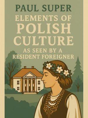 Elements of Polish culture as seen by a resident foreigner – ebook