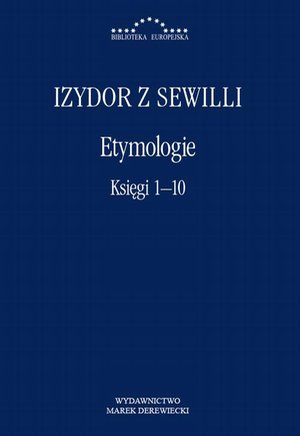 Etymologie. Księgi 1-10 – ebook