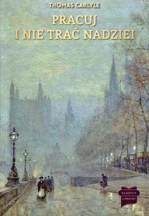 Pracuj i nie trać nadziei – ebook
