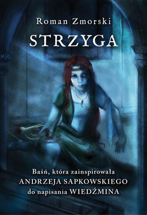 Strzyga. Baśń – ebook