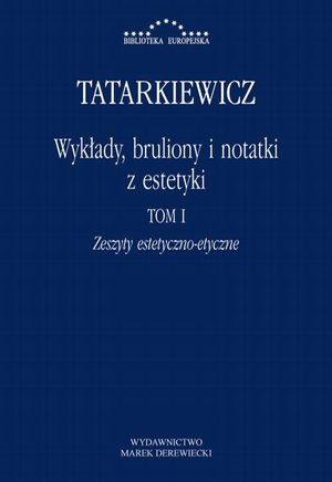 Wykłady, bruliony i notatki z estetyki – ebook