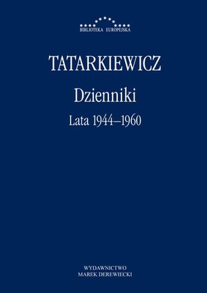 Dzienniki. Część I: lata 1944-1960 – ebook