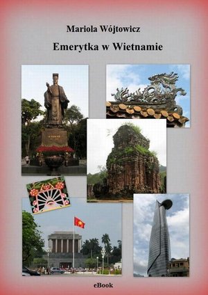 Emerytka w Wietnamie – ebook