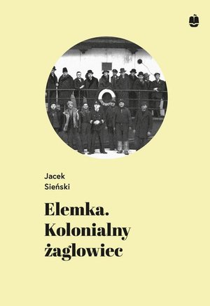Elemka. Kolonialny żaglowiec – ebook