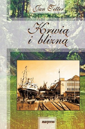 Krwią i blizną – ebook