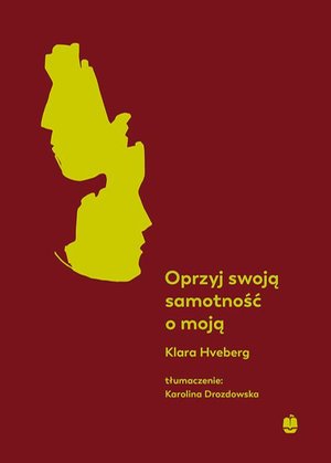 Oprzyj swoją samotność o moją – audiobook