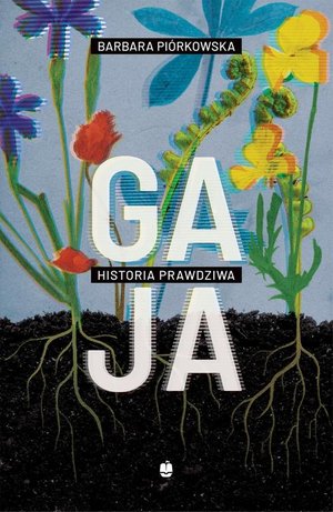 Gaja Historia prawdziwa – ebook