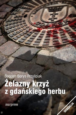 Żelazny krzyż z gdańskiego herbu – ebook