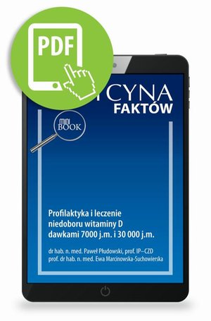 Profilaktyka i leczenie niedoboru witaminy D dawkami 7000 j.m. i 30 000 j.m. – ebook