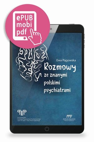 Rozmowy ze znanymi polskimi psychiatrami – ebook