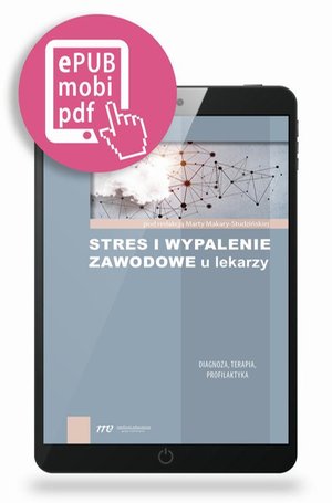 Medycyna: Stres i wypalenie zawodowe u lekarzy – ebook