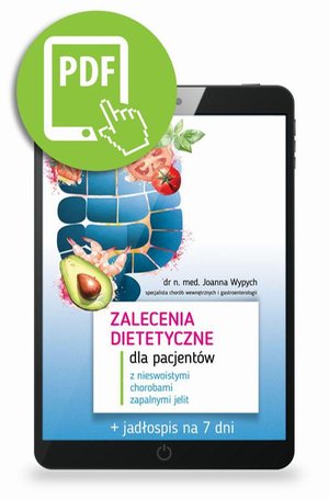 Zalecenia dietetyczne dla pacjentów z nieswoistymi chorobami zapalnymi jelit – ebook