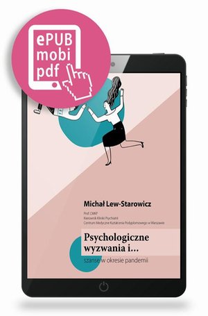 Psychologiczne wyzwania i...szanse w czasie pandemii – ebook