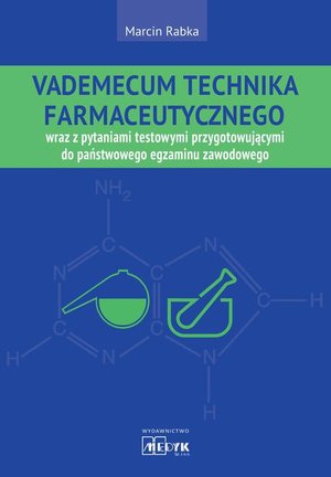 Vademecum Technika Farmaceutycznego – ebook
