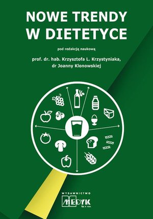 Nowe trendy w dietetyce – ebook