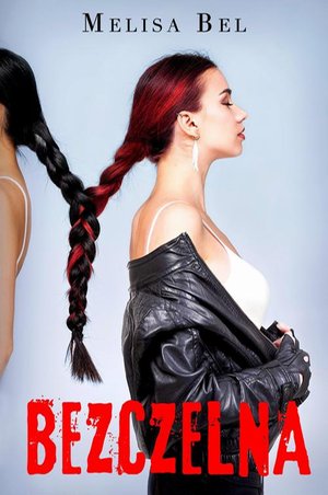 Bezczelna – ebook