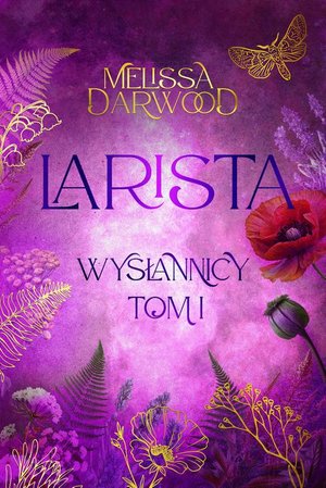 Larista. Wysłannicy. Tom 1 – ebook