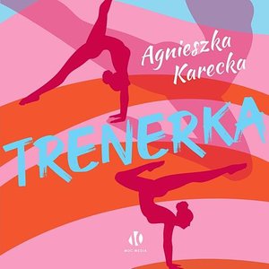 Trenerka – audiobook