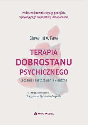 Terapia dobrostanu psychicznego. Leczenie i zastosowania kliniczne – ebook