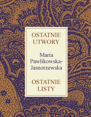 Ostatnie utwory Ostatnie listy – ebook