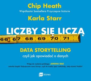 Liczby się liczą Data storytelling, czyli jak opowiadać o danych – audiobook