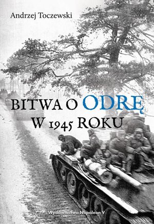 Bitwa o Odrę w 1945 roku – ebook