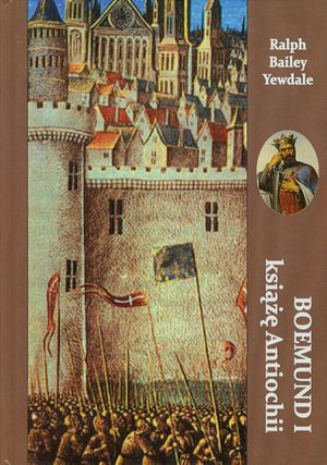 Boemund I książę Antiochii – ebook