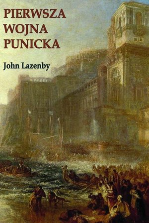 Pierwsza wojna Punicka. Historia militarna – ebook